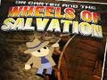 Wheels Of Salvation, aby grać online